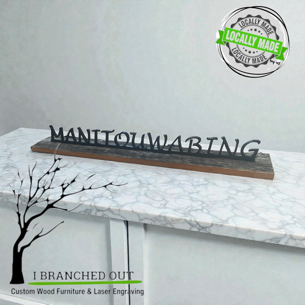 Rustic Manitouwabing Mantle Sign